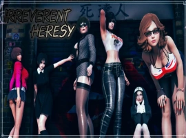 [亚洲SLG/汉化] 肆无忌惮的异端完结 Irreverent Heresy 1.2 PC+安卓汉化版 [5G]-IS【56】