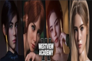 [欧美SLG/汉化] 西景学院 Westview Academy -v0.6.4 PC+安卓中文版 [6G]-IS【56】